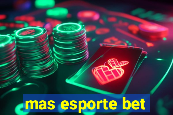 mas esporte bet